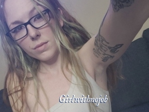 Girlwithnojob