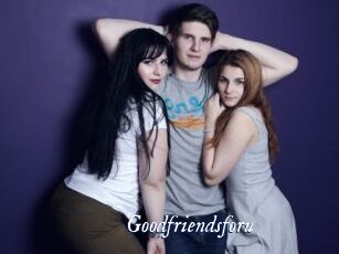 Goodfriendsforu
