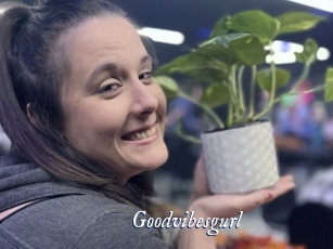 Goodvibesgurl