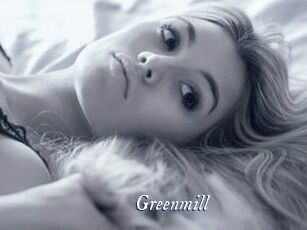 Greenmill