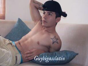 Guybigasslatin
