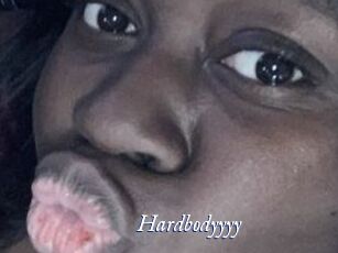 Hardbodyyyy
