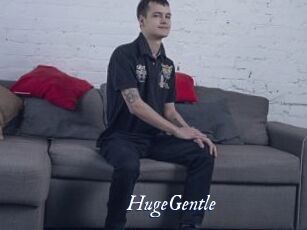 HugeGentle