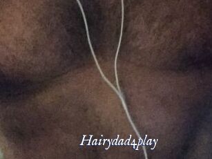 Hairydad4play