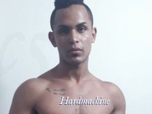 Hardmachine