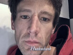 Hunkadunk
