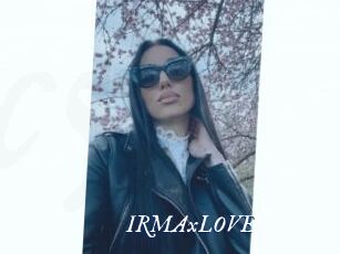 IRMAxLOVE