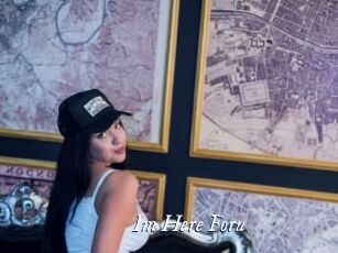 Im_Here_Foru