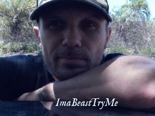 ImaBeastTryMe