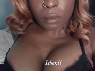 Ishanii