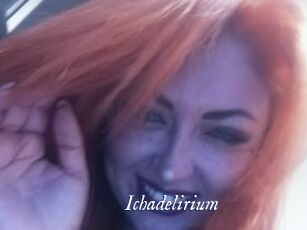 Ichadelirium