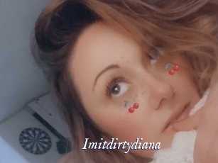 Imitdirtydiana