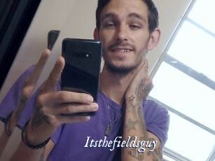 Itsthefieldsguy