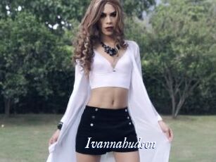Ivannahudson
