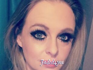 Jaded4you