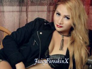 JuicyForeskinX