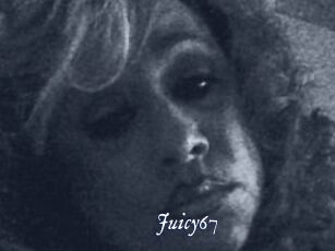 Juicy67