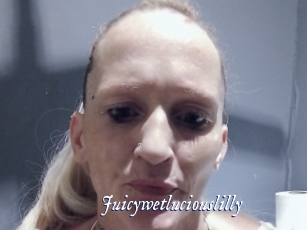 Juicywetluciouslilly