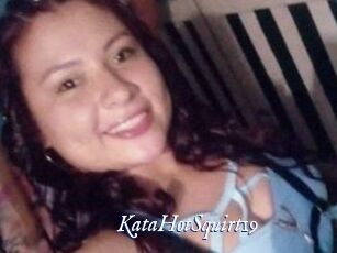 KataHotSquirt19