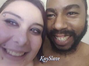 KaySlave