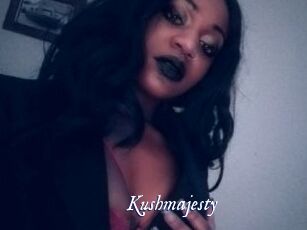 Kushmajesty