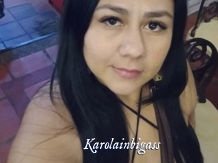 Karolainbigass