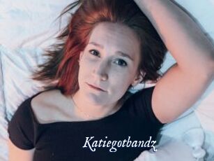 Katiegotbandz