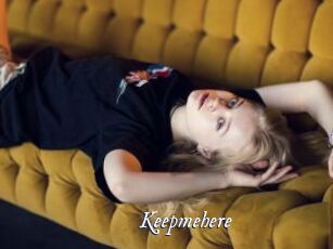 Keepmehere