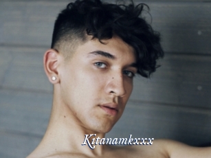 Kitanamkxxx