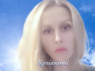 Kseniamikael