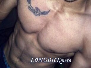 LONGDICKmera