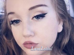 LanaLethal