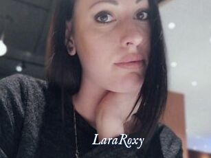 LaraRoxy