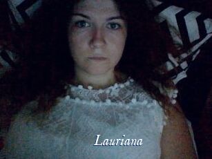 Lauriana