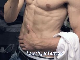LewdRudeTattooed