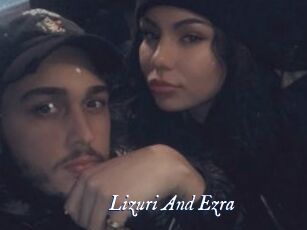 Lizuri_And_Ezra