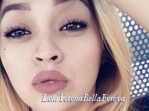 LolaTotonaBellaForeva