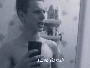 Lubo_Deresh Cam 5