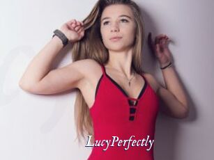 LucyPerfectly