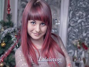 Lalaloving