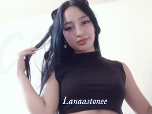 Lanaastonee