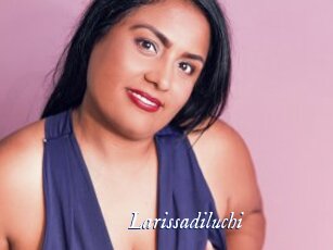 Larissadiluchi