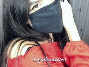 Leyathesweetest