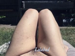 Lolabad