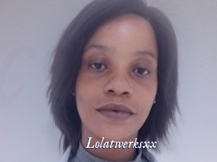 Lolatwerksxx