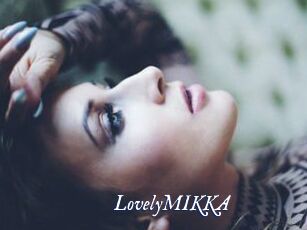 LovelyMIKKA