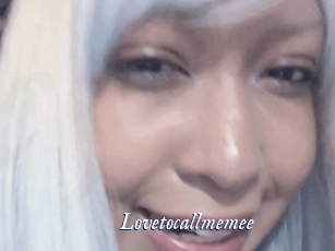 Lovetocallmemee