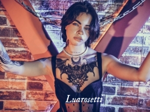 Luarosetti