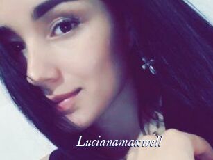 Lucianamaxwell