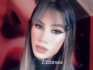 Luisanaa